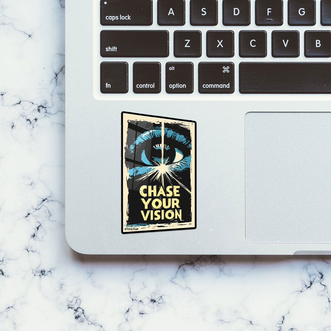 Chase Your Vision Sticker waterproof vinyl decal for laptop, bike, car & bottle