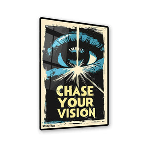 Chase Your Vision Sticker waterproof vinyl decal for laptop, bike, car & bottle