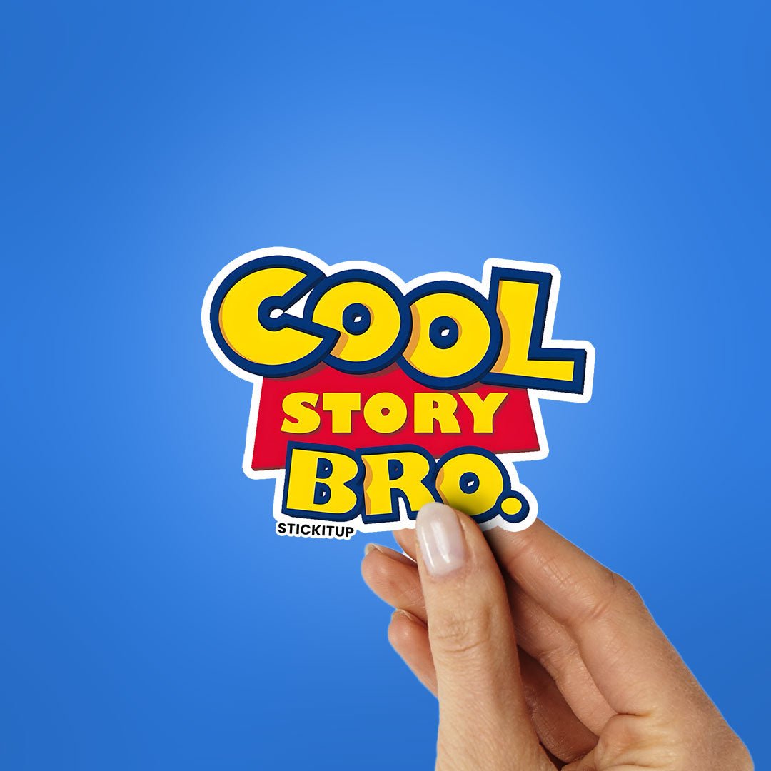 COOL STORY BRO Sticker waterproof vinyl decal for laptop, bike, car & bottle