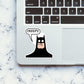Creepy Sticker waterproof vinyl decal for laptop, bike, car & bottle