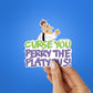 Curse You Perry Sticker waterproof vinyl decal for laptop, bike, car & bottle
