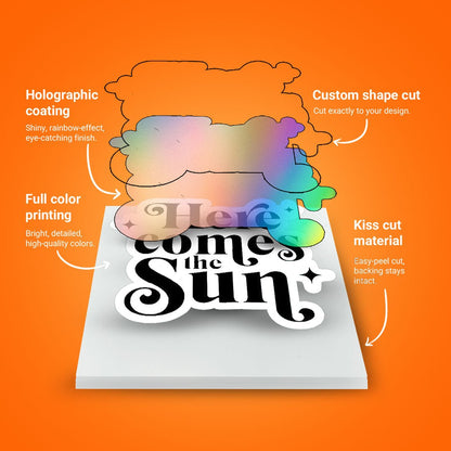 Custom Holographic Sticker - STICK IT UP