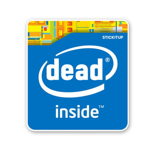 Dead Inside 1.0 Sticker waterproof vinyl decal for laptop, bike, car & bottle