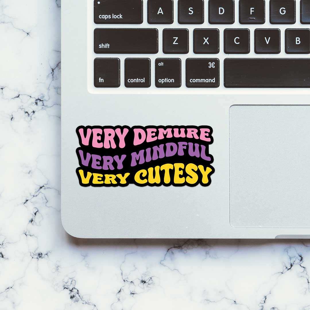 Demure Sticker waterproof vinyl decal for laptop, bike, car & bottle