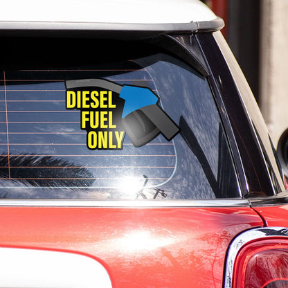 Diesel Fuel Bumper Sticker - STICK IT UP