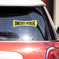 Dieselholic Bumper Sticker waterproof vinyl decal for laptop, bike, car & bottle