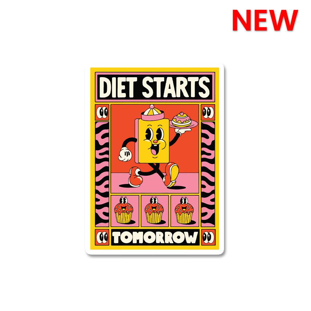 Diet Starts Tomorrow Sticker - Stickers | STICK IT UP