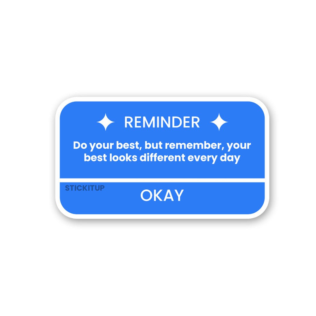 Do Your Best Sticker - Stickers | STICK IT UP