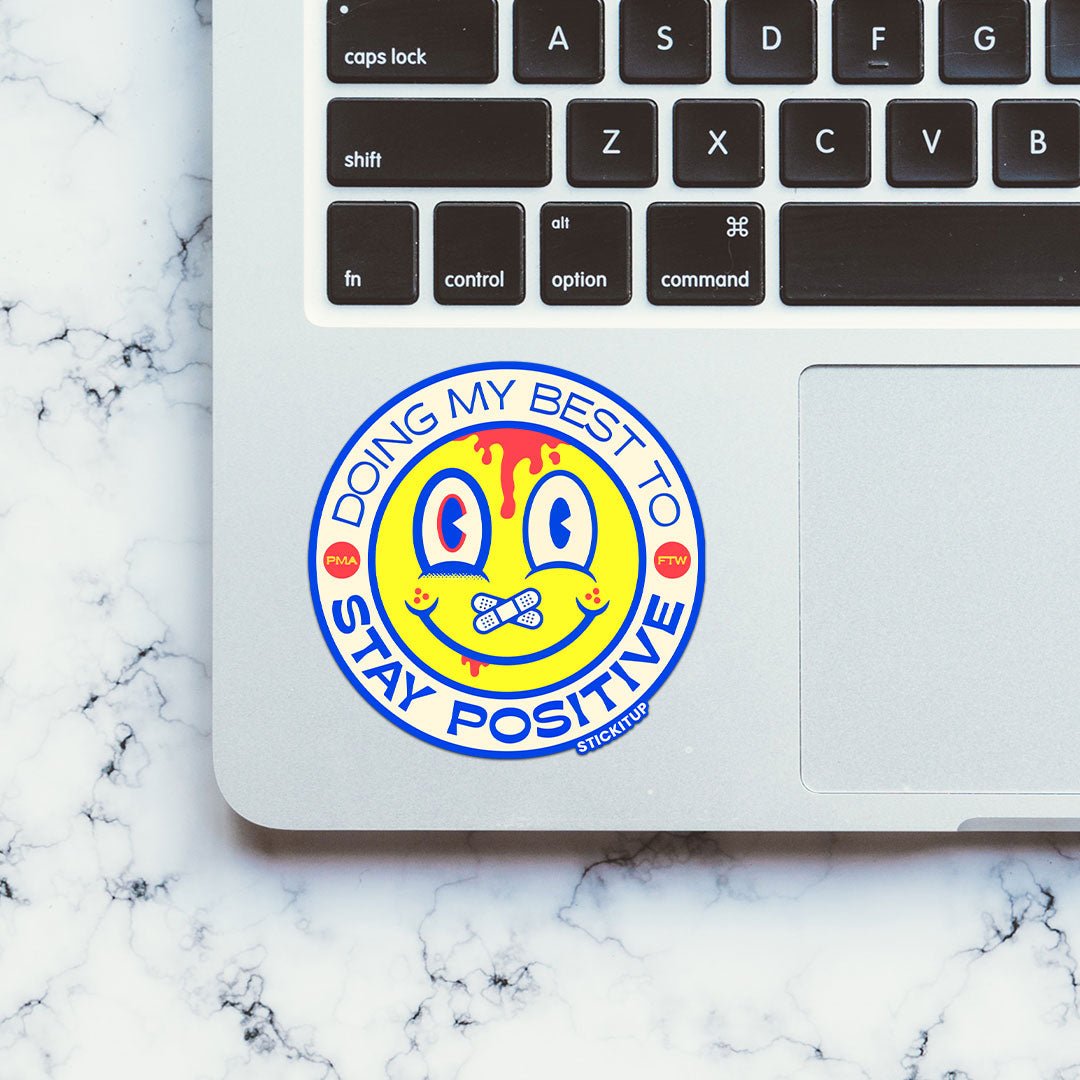 DOING MY BEST TO STAY POSITIVE Sticker waterproof vinyl decal for laptop, bike, car & bottle