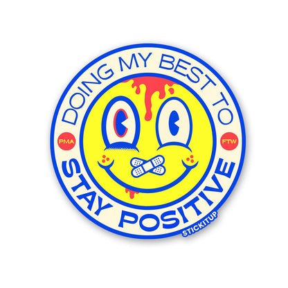 DOING MY BEST TO STAY POSITIVE Sticker waterproof vinyl decal for laptop, bike, car & bottle