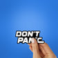 Don't Panic Sticker