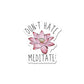 Don'T Hate Meditate Sticker waterproof vinyl decal for laptop, bike, car & bottle