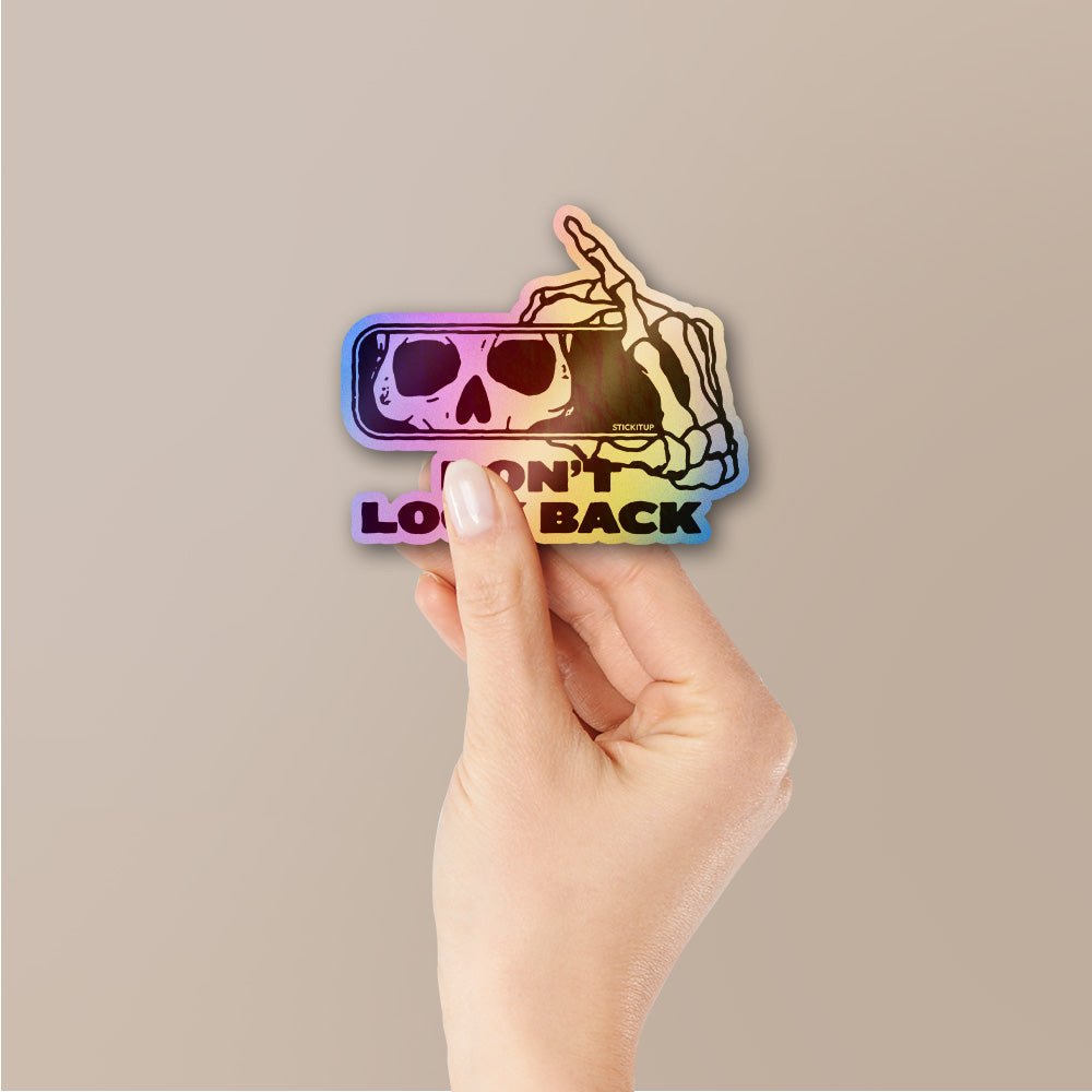 Dont Look Back Holographic Stickers waterproof vinyl decal for laptop, bike, car & bottle