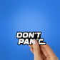 Don't Panic Sticker - Stickers | STICK IT UP