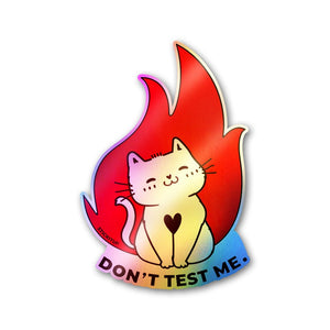 Don't Test Me Holographic Stickers - Holographic stickers | STICK IT UP
