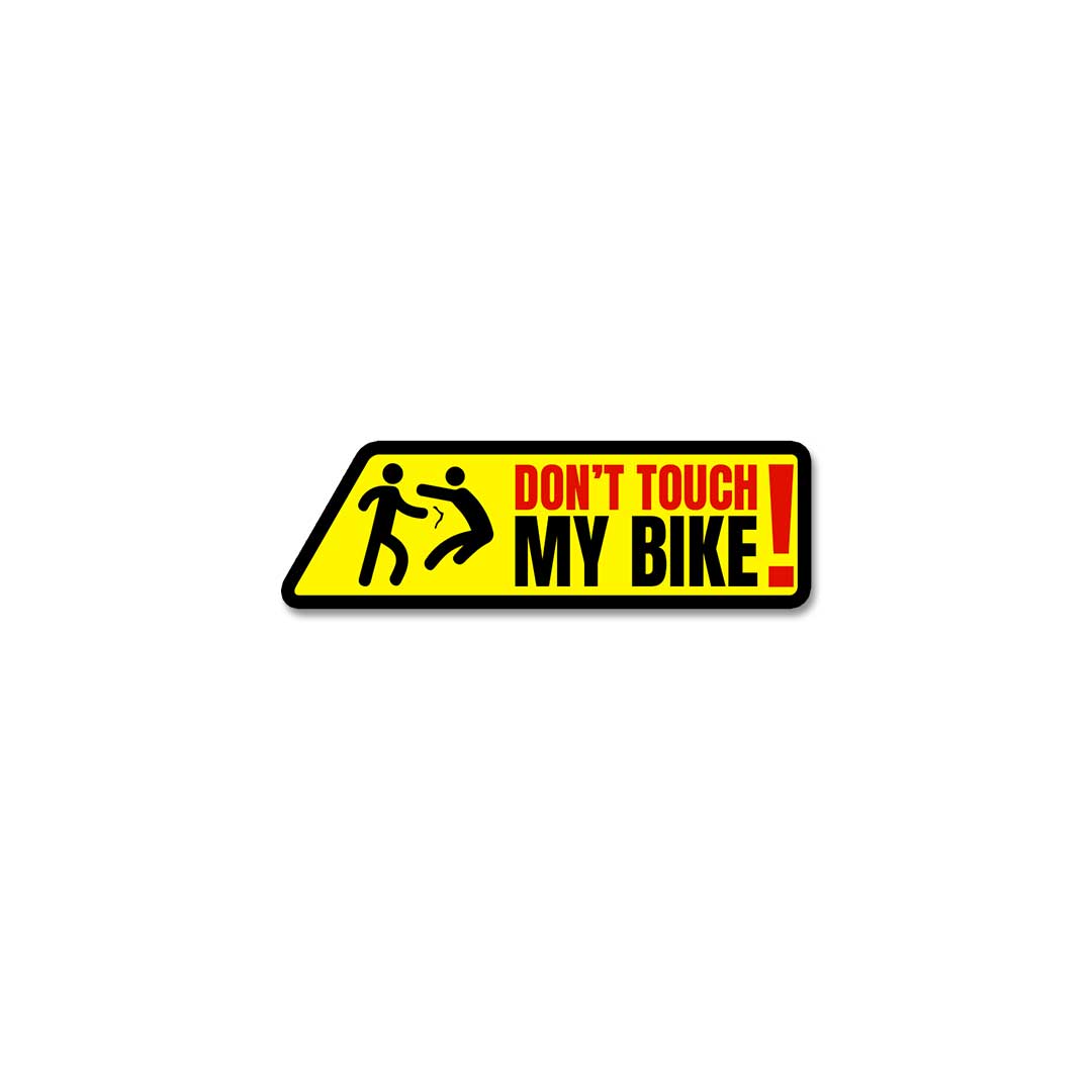 Don'T Touch My Bike Sticker waterproof vinyl decal for laptop, bike, car & bottle