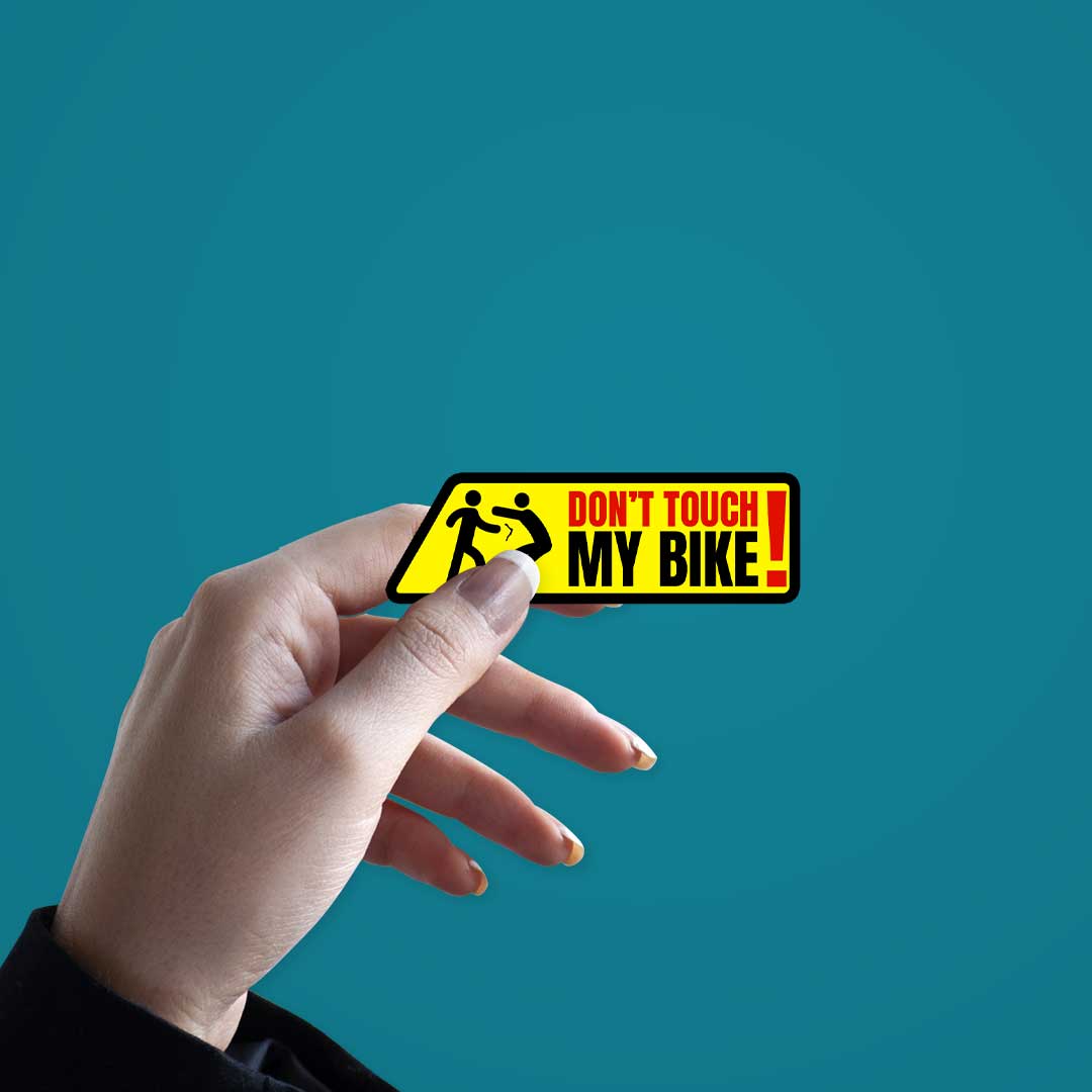 Don'T Touch My Bike Sticker waterproof vinyl decal for laptop, bike, car & bottle