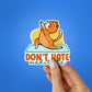 Dont't Hate Sticker waterproof vinyl decal for laptop, bike, car & bottle