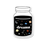 Dreams Sticker waterproof vinyl decal for laptop, bike, car & bottle
