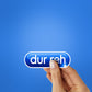 Dur Reh Sticker