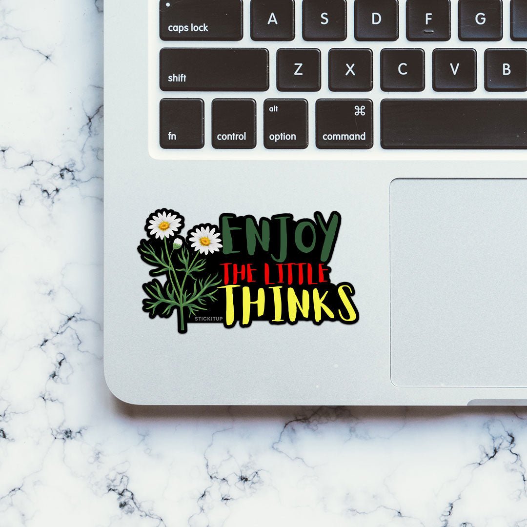 Enjoy Little Thinks Sticker waterproof vinyl decal for laptop, bike, car & bottle