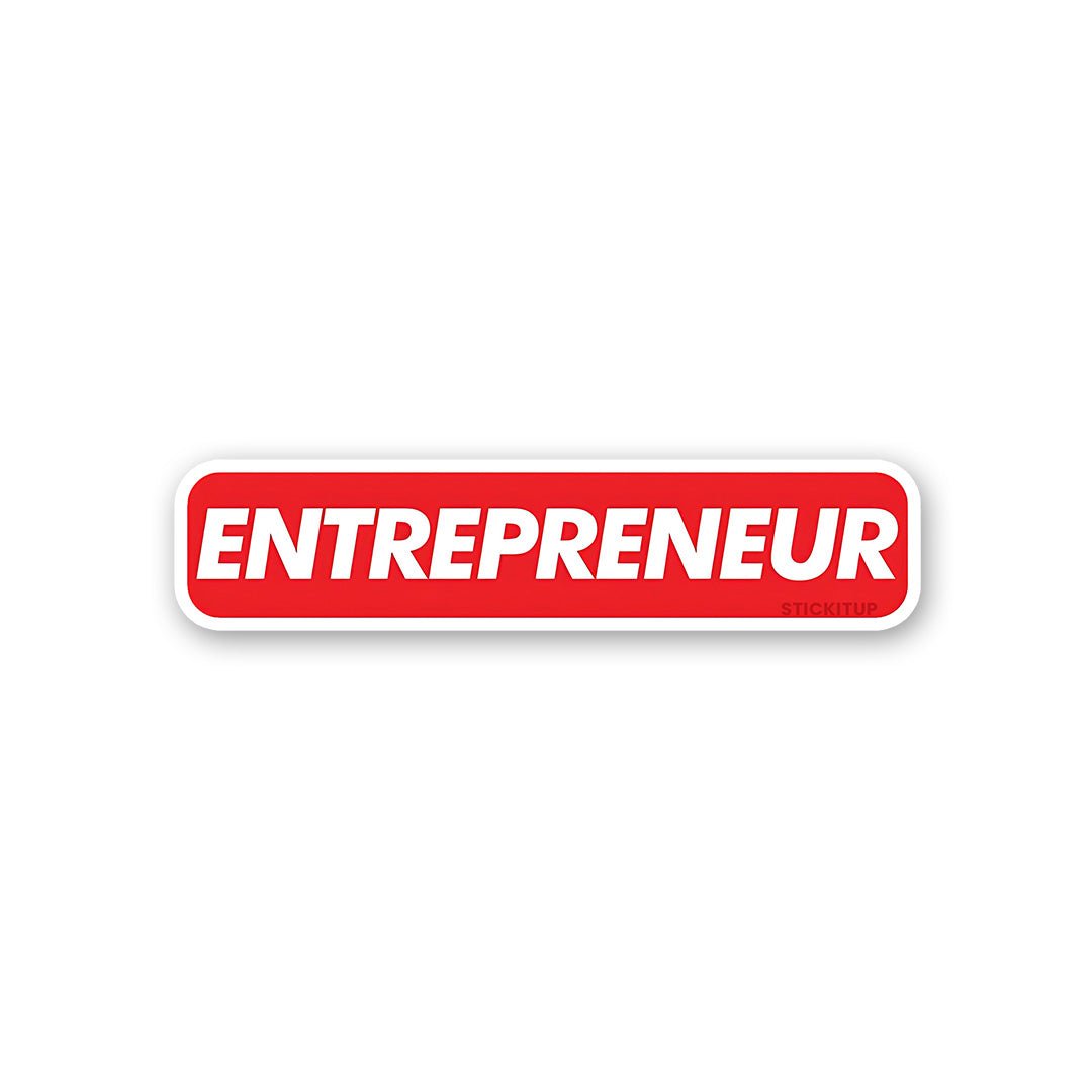 Entrepreneur Sticker waterproof vinyl decal for laptop, bike, car & bottle