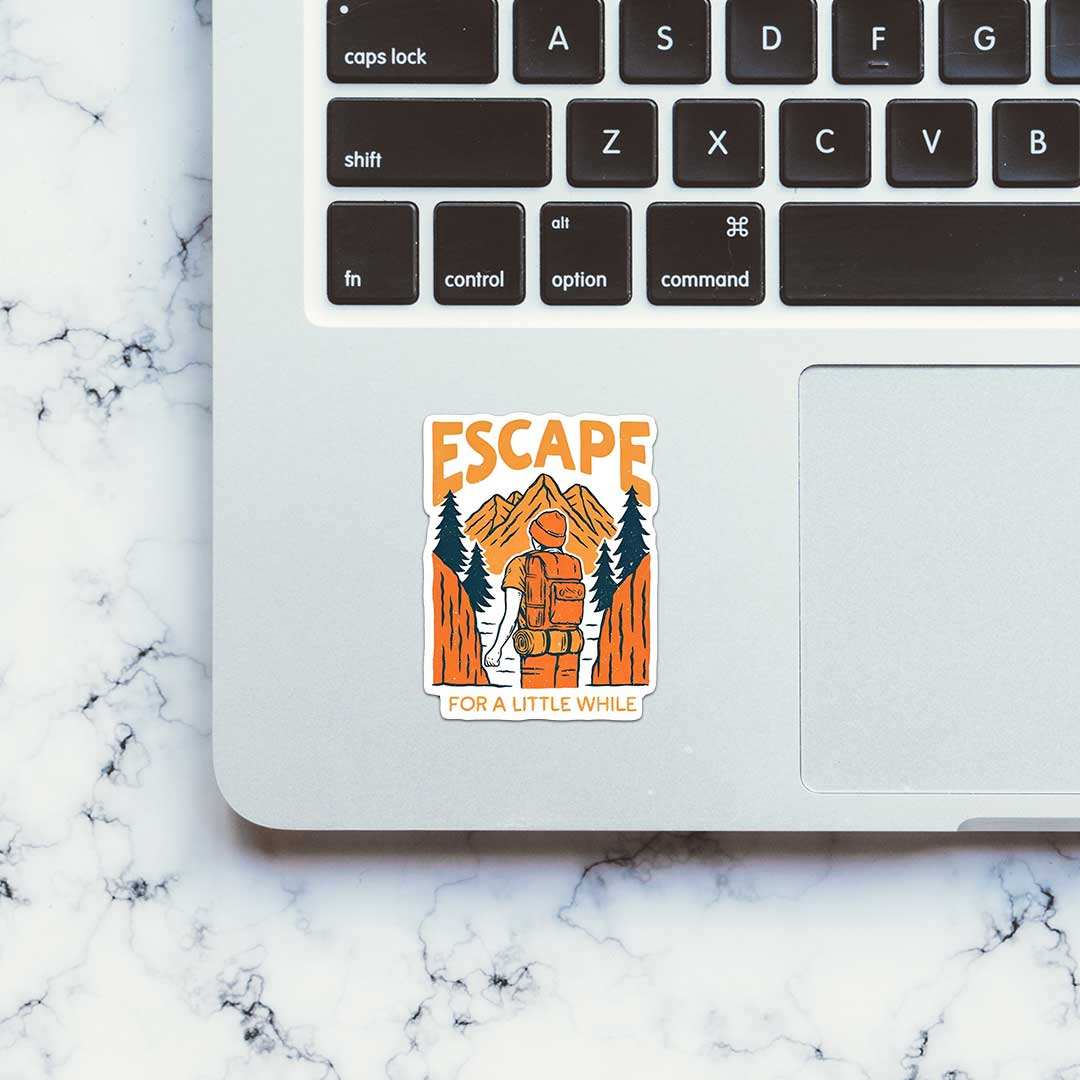 Escape For A Little While Sticker waterproof vinyl decal for laptop, bike, car & bottle