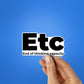 ETC Sticker waterproof vinyl decal for laptop, bike, car & bottle