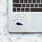 Evil Thoughts Sticker waterproof vinyl decal for laptop, bike, car & bottle