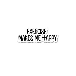 Excersize Makes Me Happy Sticker waterproof vinyl decal for laptop, bike, car & bottle