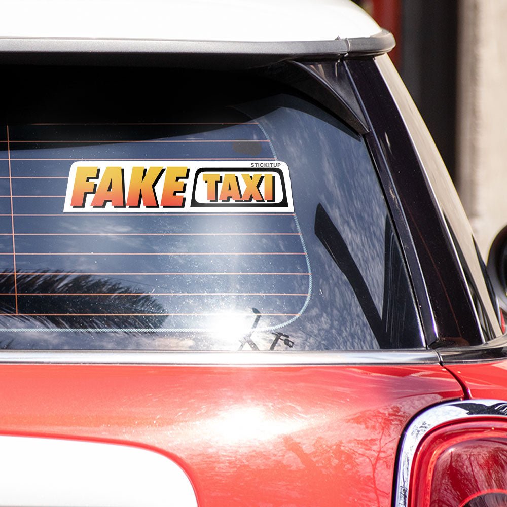 Fake Taxi Bumper Sticker - STICK IT UP