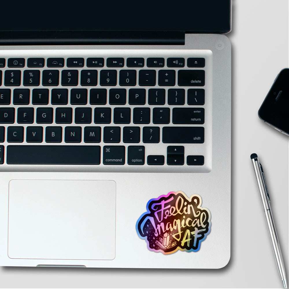 Feeling Imagical af Holographic Stickers waterproof vinyl decal for laptop, bike, car & bottle