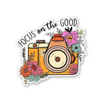 Focuse On The Good Sticker waterproof vinyl decal for laptop, bike, car & bottle