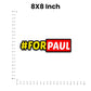 For Paul Bumper Sticker waterproof vinyl decal for laptop, bike, car & bottle