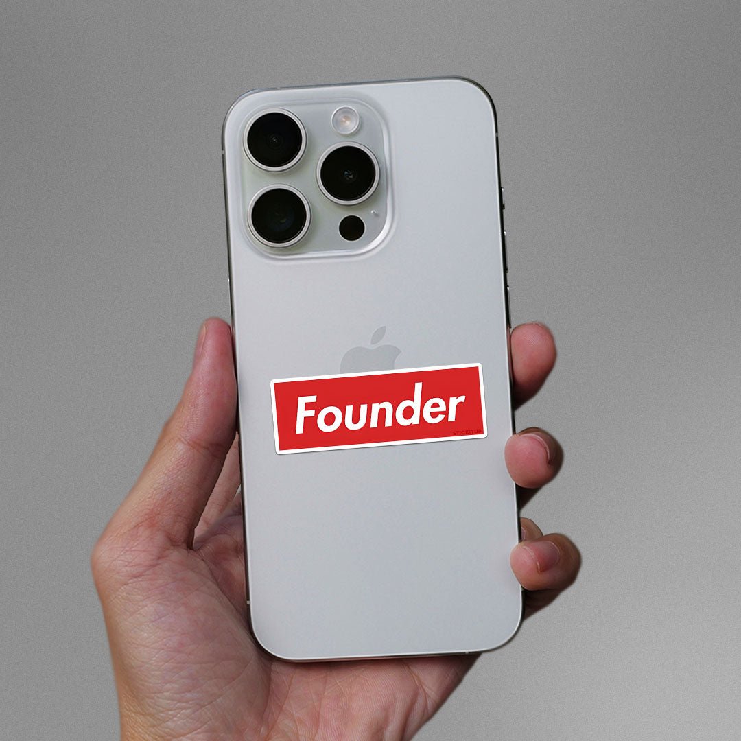 Founder Sticker waterproof vinyl decal for laptop, bike, car & bottle