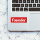 Founder Sticker waterproof vinyl decal for laptop, bike, car & bottle