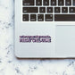 Friday Will Come Sticker waterproof vinyl decal for laptop, bike, car & bottle