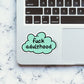 Fuck Adulthood Sticker waterproof vinyl decal for laptop, bike, car & bottle