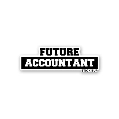 Future Accountant Sticker waterproof vinyl decal for laptop, bike, car & bottle