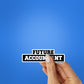 Future Accountant Sticker waterproof vinyl decal for laptop, bike, car & bottle