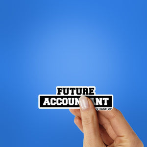 Future Accountant Sticker waterproof vinyl decal for laptop, bike, car & bottle