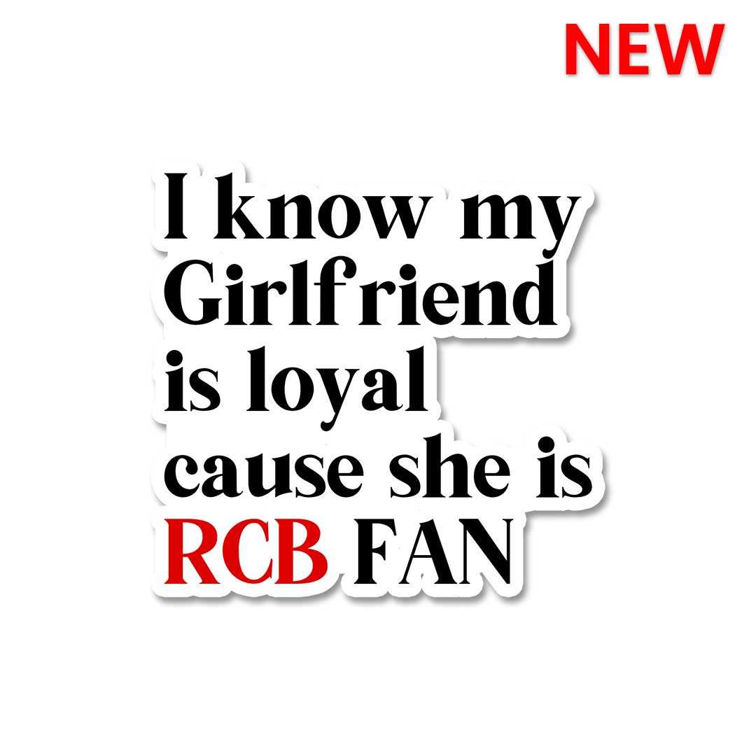 Girlfriend Is Rcb Fan Sticker waterproof vinyl decal for laptop, bike, car & bottle