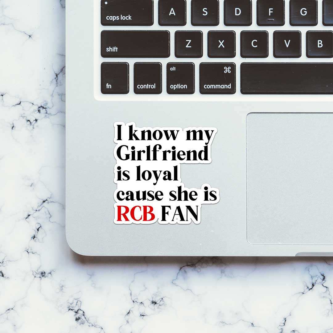 Girlfriend Is Rcb Fan Sticker waterproof vinyl decal for laptop, bike, car & bottle