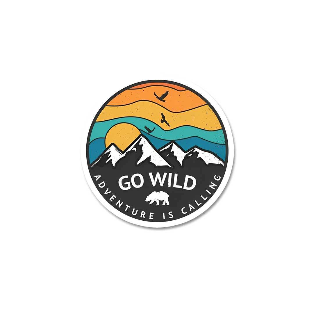 Go Wild Adventure Is Calling Sticker - STICK IT UP