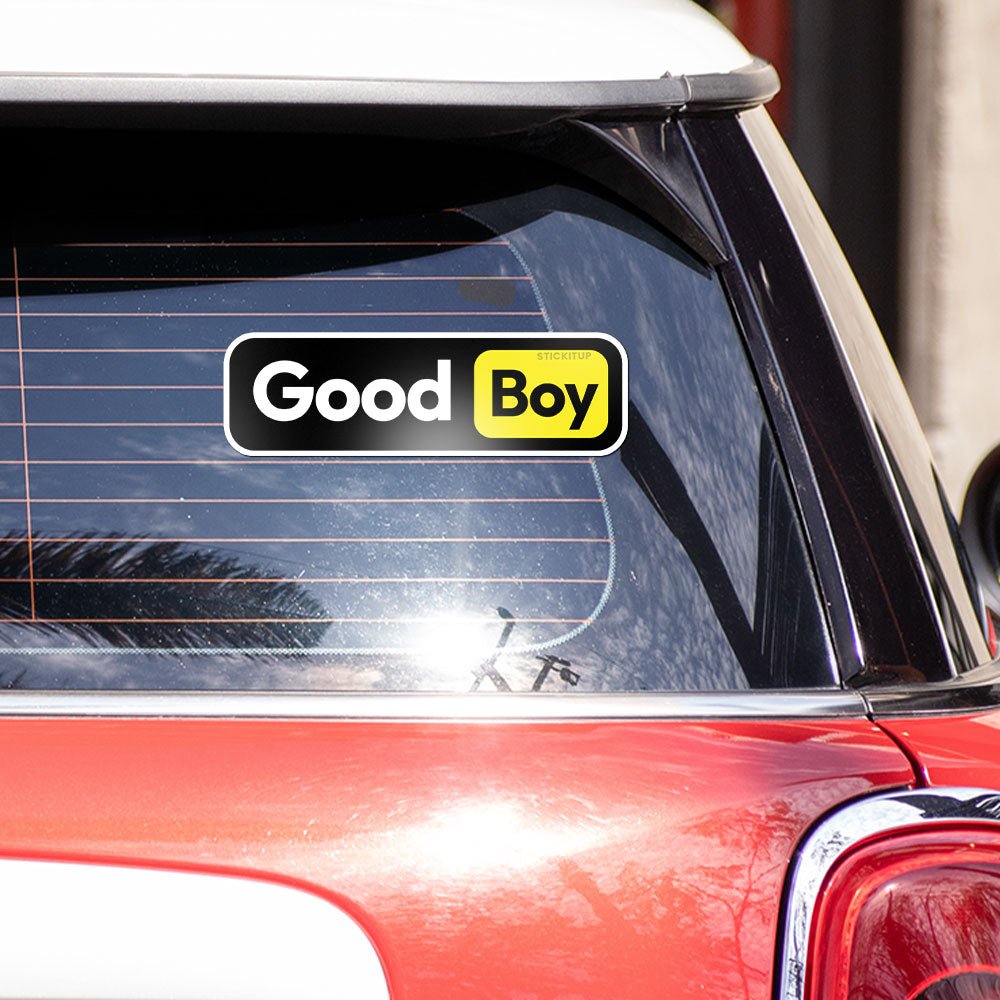 Good boy Bumper Sticker - STICK IT UP
