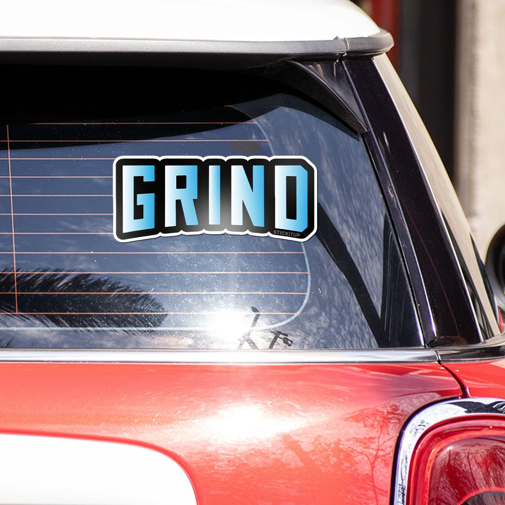 Grind Bumper Sticker waterproof vinyl decal for laptop, bike, car & bottle