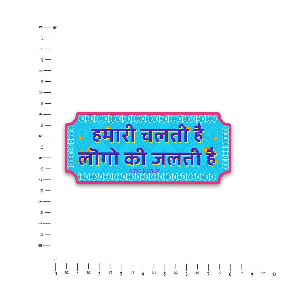 Hamari chalati hai Bumper Sticker - STICK IT UP