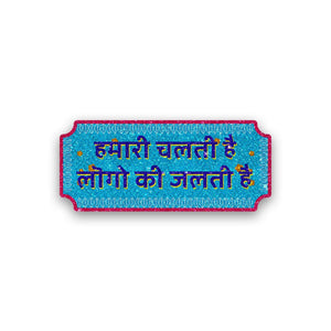 Hamari chalati hai Glitter Sticker waterproof vinyl decal for laptop, bike, car & bottle
