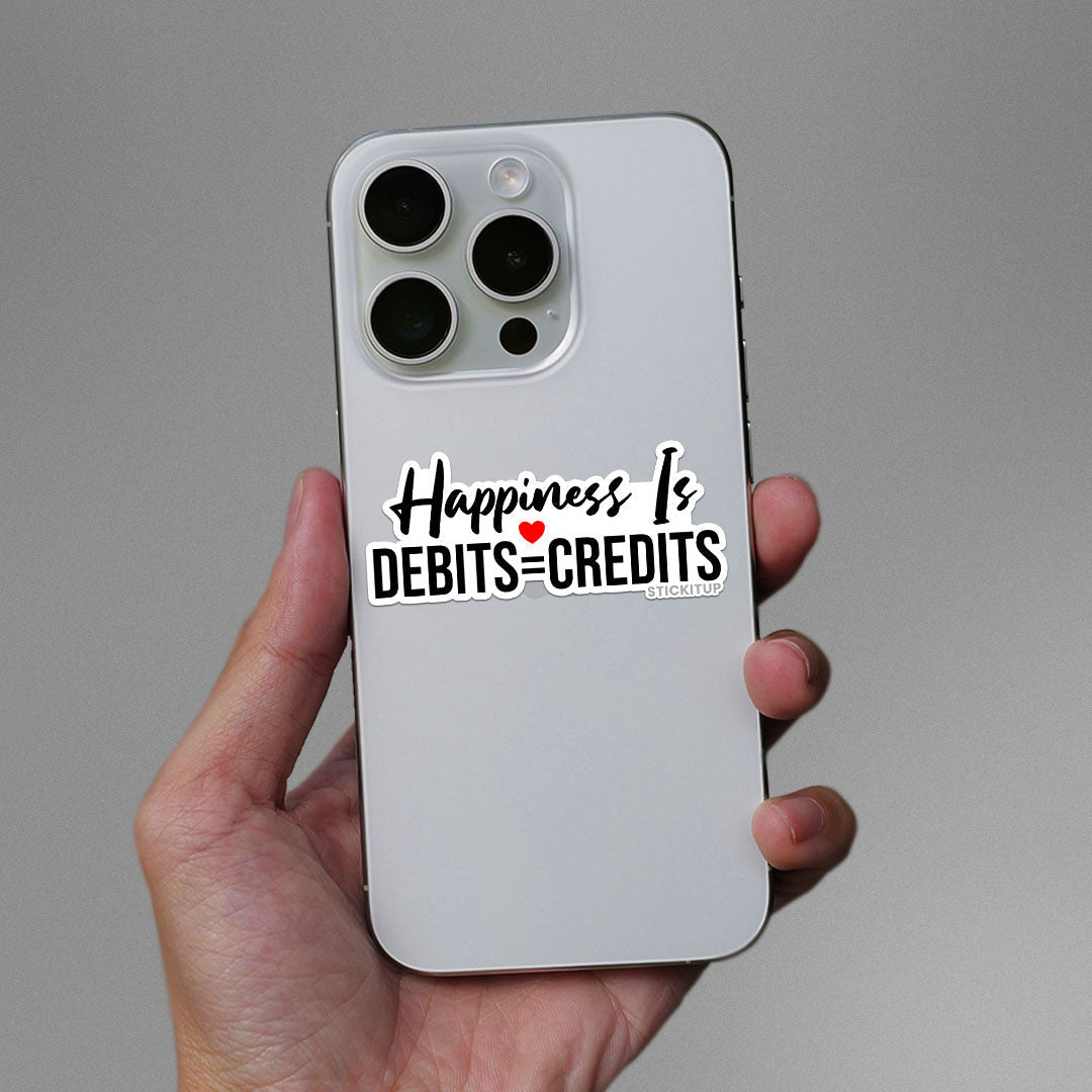 Happiness Is Debits Sticker waterproof vinyl decal for laptop, bike, car & bottle