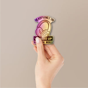 Headphones on Volume Up Holographic Stickers - Holographic stickers | STICK IT UP